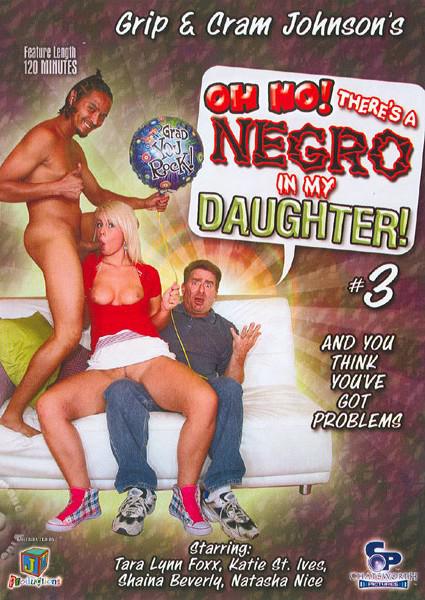 best of Negro my daughter there
